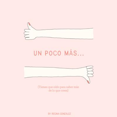 Un poco mas...
