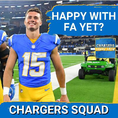 CHARGERS SQUAD: Are the CHARGERS doing enough in free agency?? CHARGERS SQUAD: Are the CHARGERS doing enough in free agency??