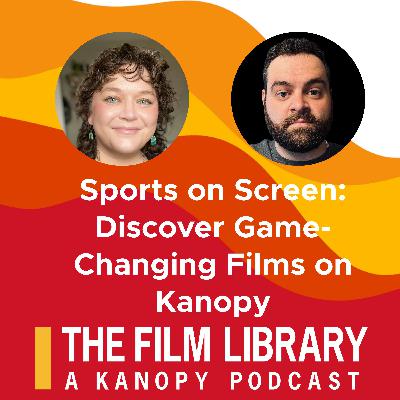 Sports on Screen: Discover Game-Changing Films on Kanopy