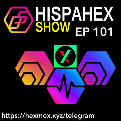HispaHEX - Ep 101