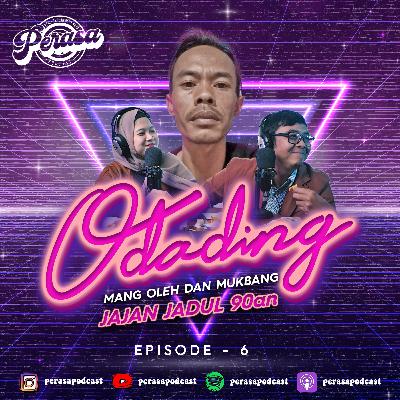 EPISODE 6 - ODADING MANG OLEH DAN MUKBANG JAJAN JADUL 90an, RASANYA GAK BERUBAH !!! EPISODE 6 - ODADING MANG OLEH DAN MUKBANG JAJAN JADUL 90an, RASANYA GAK BERUBAH !!!