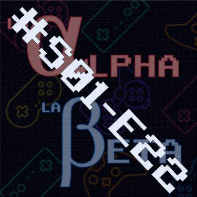 ASSASSINS CREEDS HASTA EN LA SOPA, JUICIO DE MICROSOFT, PS5 SLIM, SWITCH2 Y FFXVI | La Alpha / La Beta | S01E22