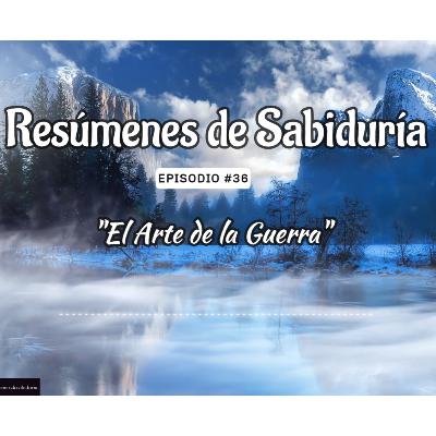 GUIA COMPLETA sobre ESTRATEGIA, LIDERAZGO y SABIDURIA Milenaria | El Arte de la Guerra de Sun Tzu