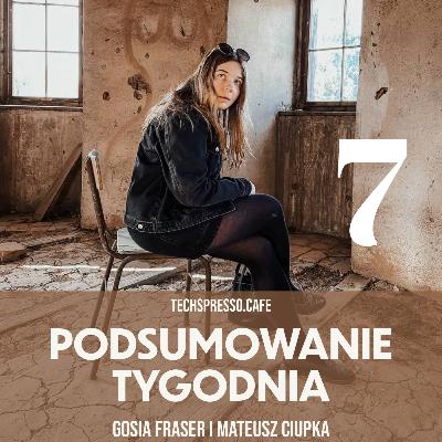 PRZED DRUGĄ TURĄ - PODSUMOWANIE TYGODNIA #7