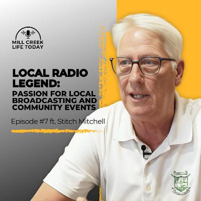 Local Radio Legend: Stitch Mitchell’s Passion for Local Broadcasting and Community Events