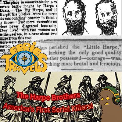 The Harpe Brothers: America's First Serial Killers