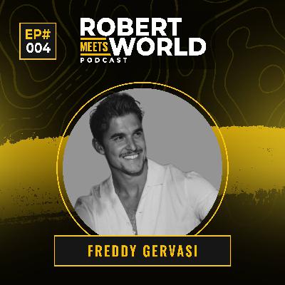 RXW4 - Freddy Gervasi: Soul Expansion, Wellness, Inner Mindset & Entrepreneurial Journey