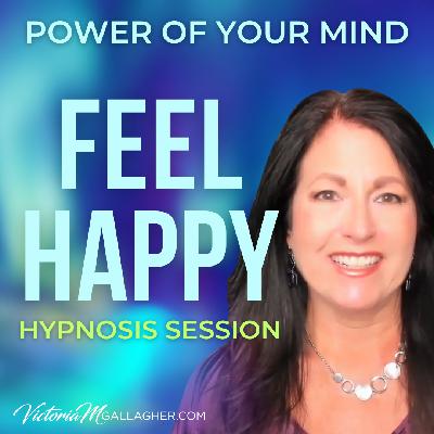 #426: Feel Happy Hypnosis Session