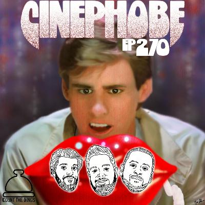 Cinephobe Ep 270: Once Bitten