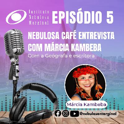 Entrevista com a mulher indígena Márcia Kambeba e a Coleção MaiSangara Tuiuca