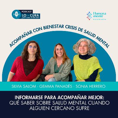 Informarse para acompañar mejor: qué saber sobre salud mental cuando alguien cercano sufre