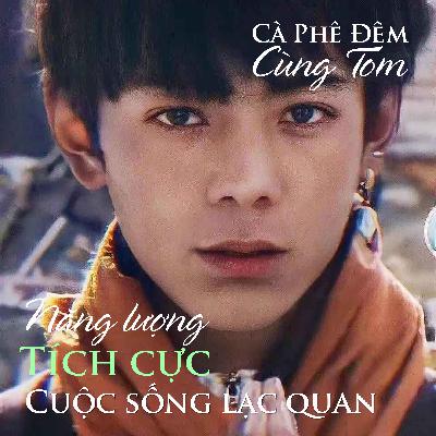 Lan Toả Năng Lượng Tích Cực và Sống Lạc Quan
