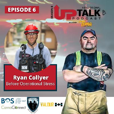 S8E6: Ryan Collyer | Before Operational Stress S8E6: Ryan Collyer | Before Operational Stress