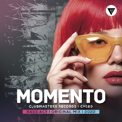 Bass Ace - Momento [Clubmasters Records]