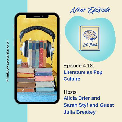 Chapter 4.18 - Literature as Pop Culture Chapter 4.18 - Literature as Pop Culture