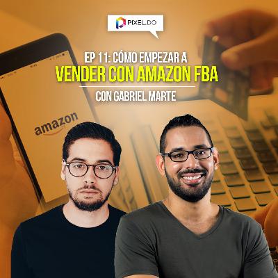 Cómo empezar a vender por Amazon FBA