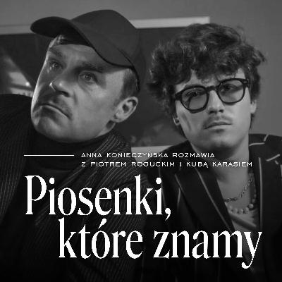 Karaś/Rogucki o miłości i męskości