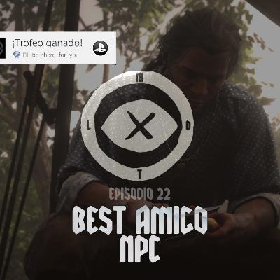 BEST AMIGO NPC