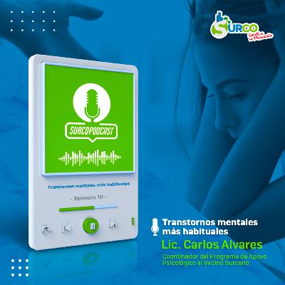 Trastornos mentales más habituales