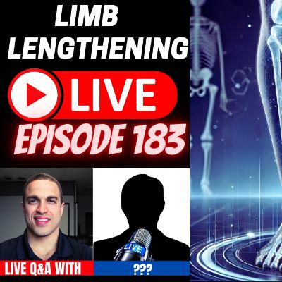 Limb Lengthening LIVE Ep. 183 – Past Patient Reunion