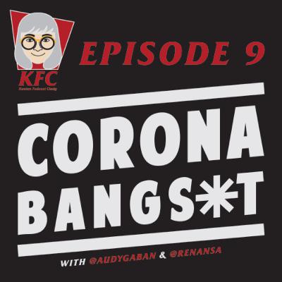 Ngobrolin Corona B*ngs*t sama @renansa & @audygaban
