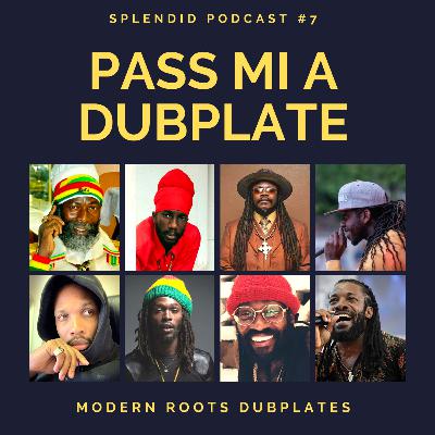 Pass Mi A Dubplate Podcast #7 - Modern Roots dubplates