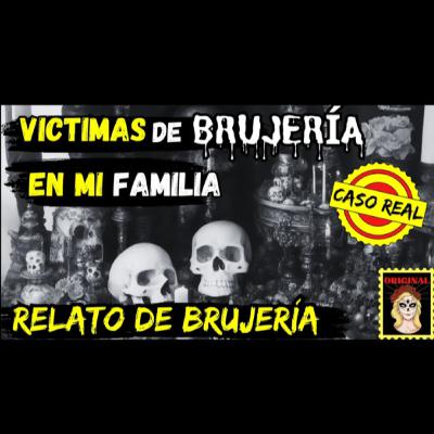 👉VICTIMAS de BRUJERÍA EN LA FAMILIA ♥️♥️AMARRE de AMOR con BRUJERÍA (Viviendo con el miedo)