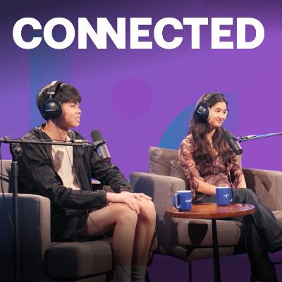 Augmented Anxiety: Gen Z on Work in the AI Age | CONNECTED Podcast