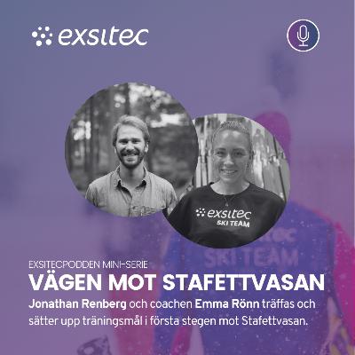 263. Vägen mot stafettvasan - Del 1 - Jonathan berättar om sin ambition