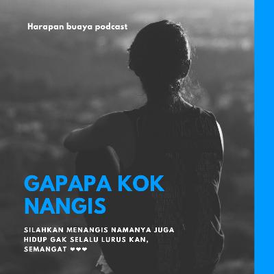 Capek yah? Sama kok, nangis yuk Capek yah? Sama kok, nangis yuk
