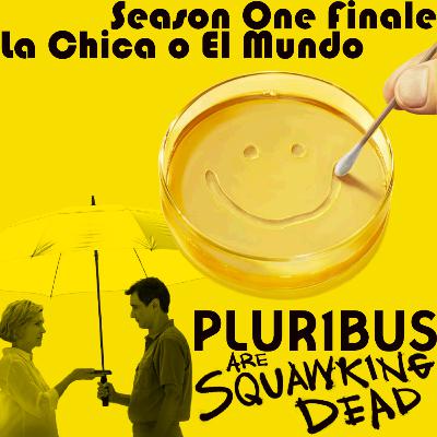 PLURIBUS |SEASON 1 FINALE| La Chica o El Mundo
