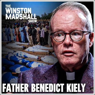 Father Benedict Kiely - The Global War on Christians: Genocide in Africa, Islamist Attacks, and a New Hope Father Benedict Kiely - The Global War on Christians: Genocide in Africa, Islamist Attacks, and a New Hope
