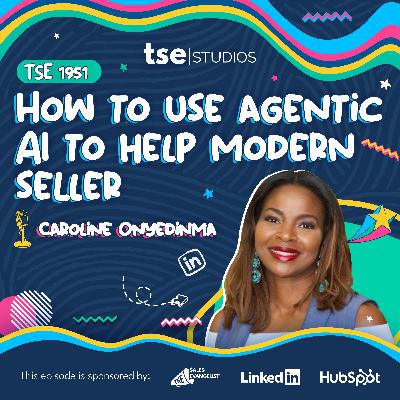 How to use agentic AI to help modern selling? | Caroline Onyedinma - 1951 How to use agentic AI to help modern selling? | Caroline Onyedinma - 1951