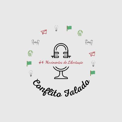 #4: Movimentos de Libertação