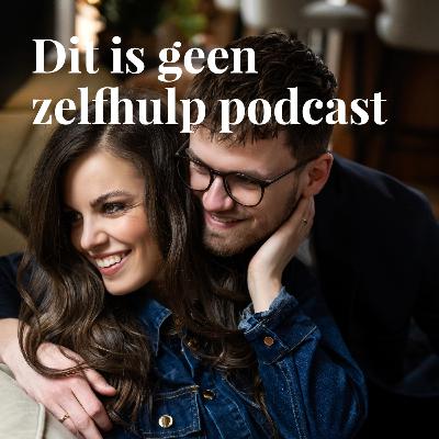 Dit is geen zelfhulp podcast meer... Wij nemen afscheid