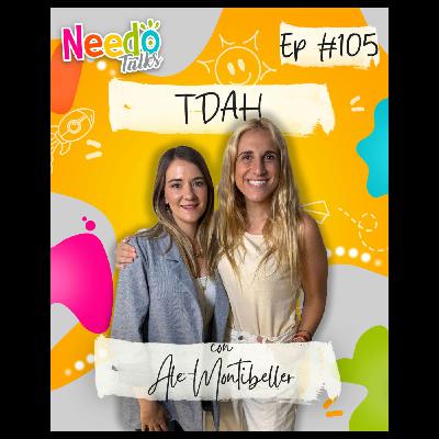 TDAH con Ale Montibeller