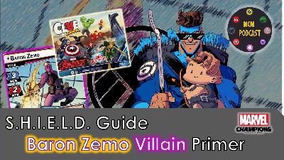MCM Podcast Episode #119: Baron Zemo Villain Primer