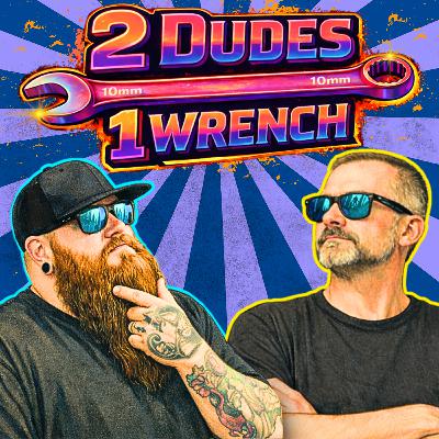 2 Dudes 1 Wrench - S01E01 - Jeep Gladiator Mojave Discussion & Adventure