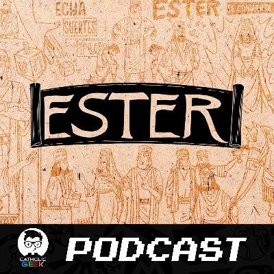 CG10: La vocación de Ester