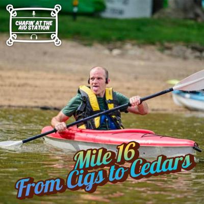 Mile 16 - From Cigs to Cedars