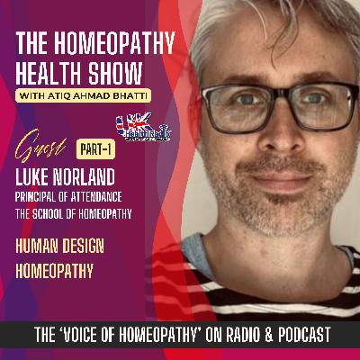 EP125: Human Design Homeopathy with Luke Norland