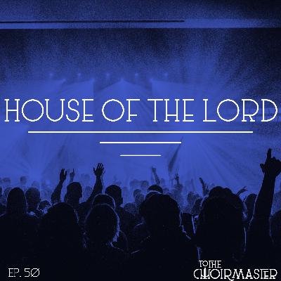 Ep. 51: "House of the Lord" - Phil Wickham - Joy in Who God Is Ep. 51: "House of the Lord" - Phil Wickham - Joy in Who God Is