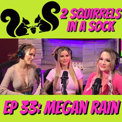 EP 33: #MeganRain talks penis size, her favorite scenes, masturbation & answers fan questions! EP 33: #MeganRain talks penis size, her favorite scenes, masturbation & answers fan questions!