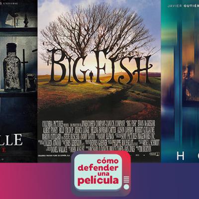 13. Cómo defender una Película : Quizz, Big Fish, Hogar, Anabelle vuelve a casa y HTGAWM 13. Cómo defender una Película : Quizz, Big Fish, Hogar, Anabelle vuelve a casa y HTGAWM