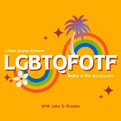Episode 33: LGBTQFOTF