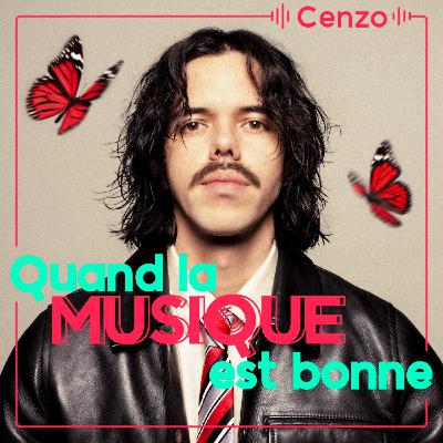 Cenzo - Quand la musique est bonne Cenzo - Quand la musique est bonne