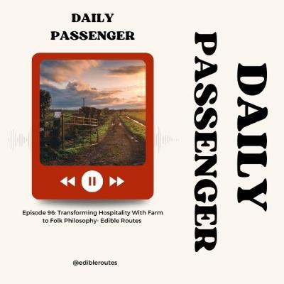 96: Transforming Hospitality Experience with Farm to Folk 96: Transforming Hospitality Experience with Farm to Folk