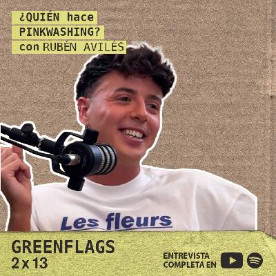 ¿Qué estado hace pinkwashing?, con Rubén Avilés GREENFLAGS 2×13 ¿Qué estado hace pinkwashing?, con Rubén Avilés GREENFLAGS 2×13