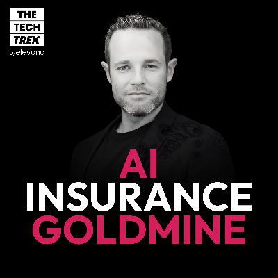 Why Insurance Is a Goldmine for AI and Data Why Insurance Is a Goldmine for AI and Data