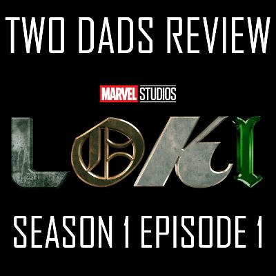 176: Loki - Season 1 Episode 1 176: Loki - Season 1 Episode 1